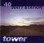 40 Watt Station - Tower