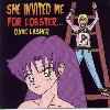 Dave Lasher - She Invited Me for Lobster