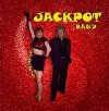 JACKPOT BAND - Girlfriend