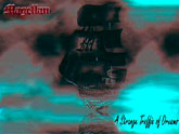 Magellan - A Strange Traffic of Dreams