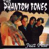 The Phantom Tones - Just Fine