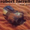 Robert Farrel - When the Banks of the Mississippi Run Dry