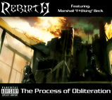 Rebirth - Process of Obliteration