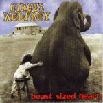 Circus Wolfboy - Beast Sized Heart