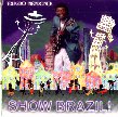 Eduardo Mendonca - Show Brazil