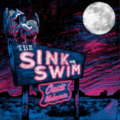 The Sink or Swim - Oasis Unknown